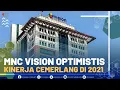 Download Lagu MNC VISION OPTIMISTIS KINERJA CEMERLANG DI 2021