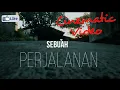 Download Lagu CINEMATIC [SEBUAH PERJALANAN] || WIRA SUASTI