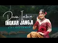Lagu INGKAR JANGJI - DEVIA INTAN (OFFICIAL MUSIC VIDEO)