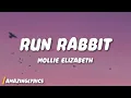 Mollie Elizabeth - Run Rabbit