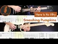 Download Lagu Here Is No Why - Smashing Pumpkins (Guitar Cover \u0026 Tab)