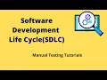 Manual Testing Tutorial Software Development Life Cycle SDLC