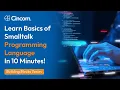 Building Blocks Series Smalltalk Programming Language Primer Getting Started with the Language
