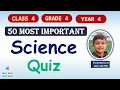 Science question and answer for class 4 SCIENCE quiz CBSE 2023 Science quiz grade 4