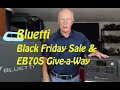 Bluetti Black Friday Sale and Give a Way CLOSED
