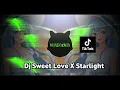 Download Lagu DJ Sweet Love X Starlight_Mashup X style Trending viral tik tok terbaru 2025