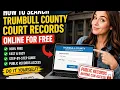 How to search Trumbull County court records online for free
