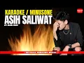 Download Lagu MINUSONE / KARAOKE - ASIH SALIWAT [OFFICIAL BM]