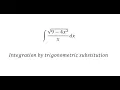 Calculus Help Integral of 9-4x 2 x dx - Integration by trigonometric substitution