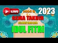 Download Lagu 🔴 LIVE GEMA TAKBIRAN MERDU IDUL FITRI 2023 NON STOP FULL BASS