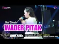 Download Lagu WADER PITAK ~ TENGDUNG // CITRA NADA LIVE DUKUH SAWAHREJO SELATAN - TEGALSARI TIMUR // PEMALANG