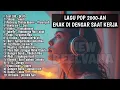 Download Lagu Lagu Pop Akustik 2000-an Enak Didengar Saat Kerja.dan.Santai | Top Playlist Spotify 2025