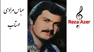 عباس مرادی مهتاب شعر صمد نوریان آهنگ عربی 