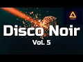 Disco Noir Vol. 5 | Disco House Mix 2026 | Edwin D'Costa x 786Muzik