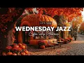 Download Lagu Wednesday Morning Jazz - Autumn Jazz in Pumpkin Coffee Shop with Falling Leaves for a Positive Day