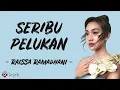 Seribu Pelukan - Raissa Ramadhani (Lirik Lagu)