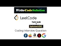 LEETCODE 1 TWO SUM All Solutions explained Hindi