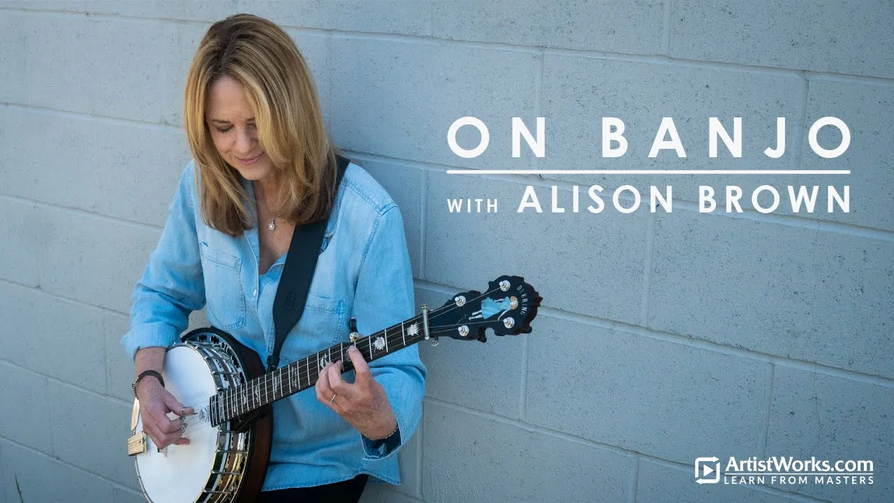 Announcing "On Banjo with Alison Brown" || ArtistWorks Announcing "On Banjo with Alison Brown" || ArtistWorks