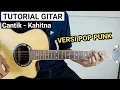 Download Lagu Tutorial Gitar Pop Punk - Cantik Kahitna