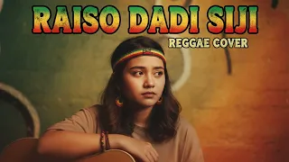 raiso dadi siji reggae cover