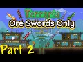 Terraria but with Swords made from Ores Part 2 Titanium Sword or the Adamantite Sword