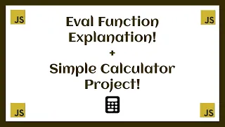 Eval Function In JavaScript with Basic Calculator Project