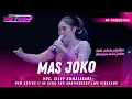 Download Lagu MAS JOKO - SILVY KUMALASARI || NEW ASTINA LIVE CIKARANG || AE GANK 2ND ANNIVERSARY