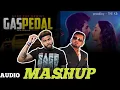 Lagu GAS PEDAL X URVASHI || SAGE X YOYO HONEY SINGH || prod.by - THE KB || MASHUP FULL AUDIO 