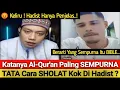Lagu Katanya Al-Qur'an Paling Sempurna, Tata Cara Sholat Kok Di Hadist? Debat Panas Ustadz Yusuf PI