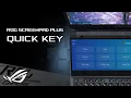 How to use Quick Key on the ROG ScreenPad Plus