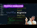 Truffle Commands - Learn Truffle Tutorial for Beginners