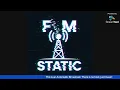 Lagu Static FM Automatic Broadcast