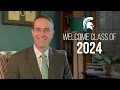 Welcome Class of 2024