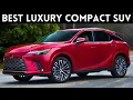 Top 5 Best Luxury Compact SUVs for 2024 Most Reliable and Affordable