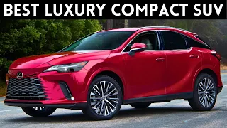 Top 5 Best Luxury Compact SUVs for 2024 Most Reliable and Affordable