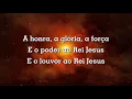 Download Lagu Aline Barros - A Honra A Glória E O Poder Ao Rei Jesus (Lyrics e para ministração)