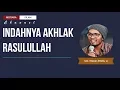 Download Lagu Ustadz Hanan Attaki Terbaru 2018 Indahnya Akhlak Rasulullah