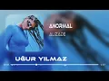 Alizade - Anormal (Uğur Yılmaz Remix) | İşler Nasıl İşler Normal