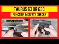 Taurus G3c Function Safety Checks