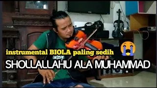 shollallahu ala muhammad instrumental biola akustik paling sedih islami 