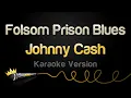 Download Lagu Johnny Cash - Folsom Prison Blues (Karaoke Version)