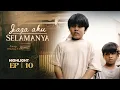 Download Lagu HIGHLIGHT: Episod 10 - Kami Dah Banyak Menyusahkan Pakcik!  | Jaga Aku Selamanya (2023)