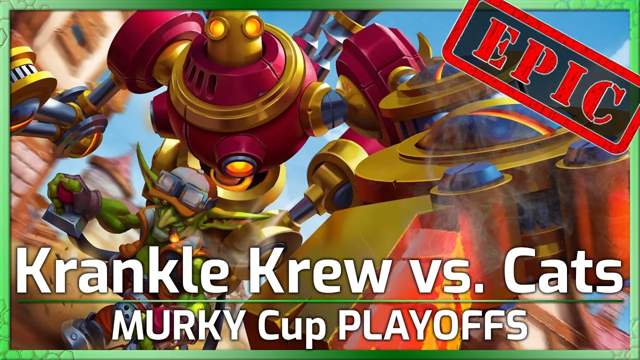PLAYOFFS: Cats vs. Krankle Krew - Murky Cup - Heroes of the Storm