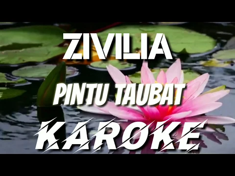 Download MP3 PINTU TAUBAT - ZIVILIA KAROKE