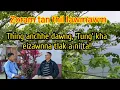 Lagu Thing anchhe dawng 'Tung' kha eizawnna tlâk a lo ni!