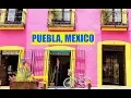Puebla Mexico The Side of Mexico you Don t see on Fox News