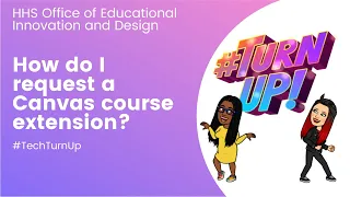 How do I request a Canvas course extension