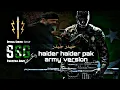 Download Lagu Haider haider pak army version | pak armyحیدر حیدر | #pakistan #yaali #pakarmy war