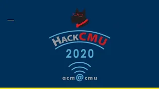HackCMU 2020 Closing Ceremony