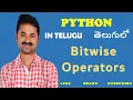 Bitwise Operators in Python in Telugu